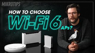 MikroTik Wi-Fi 6 overview: how to choose the right device