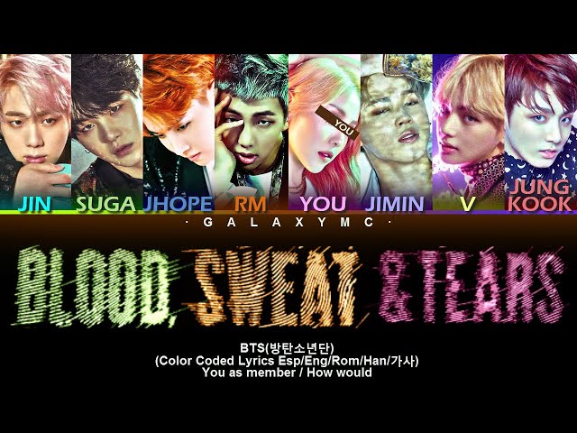 Lyrics - BTS방탄소년단-Blood Sweat & Tears (피 땀 눈물) - Wattpad