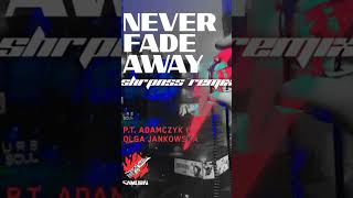 #neverfadeaway #cyberpunk2077 #remix