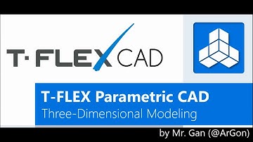 T-FLEX CAD Lesson 3: Sweep