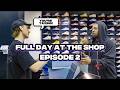 Full Day At The Shop (Episode 2)