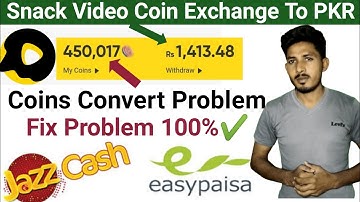 Why Snack Video Coin Exchange Is Not Working?