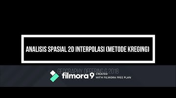 Analisis Spasial 2 Dimensi Metode Interpolasi with ArcGIS 10.4