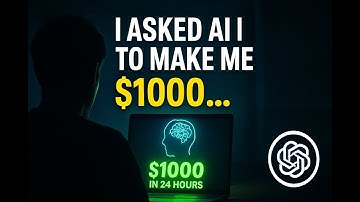 I Asked AI to Make Me $1000 in 24 Hours