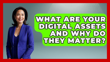 What Are Your Digital Assets And Why Do They Matter? - The Gen X Rewind