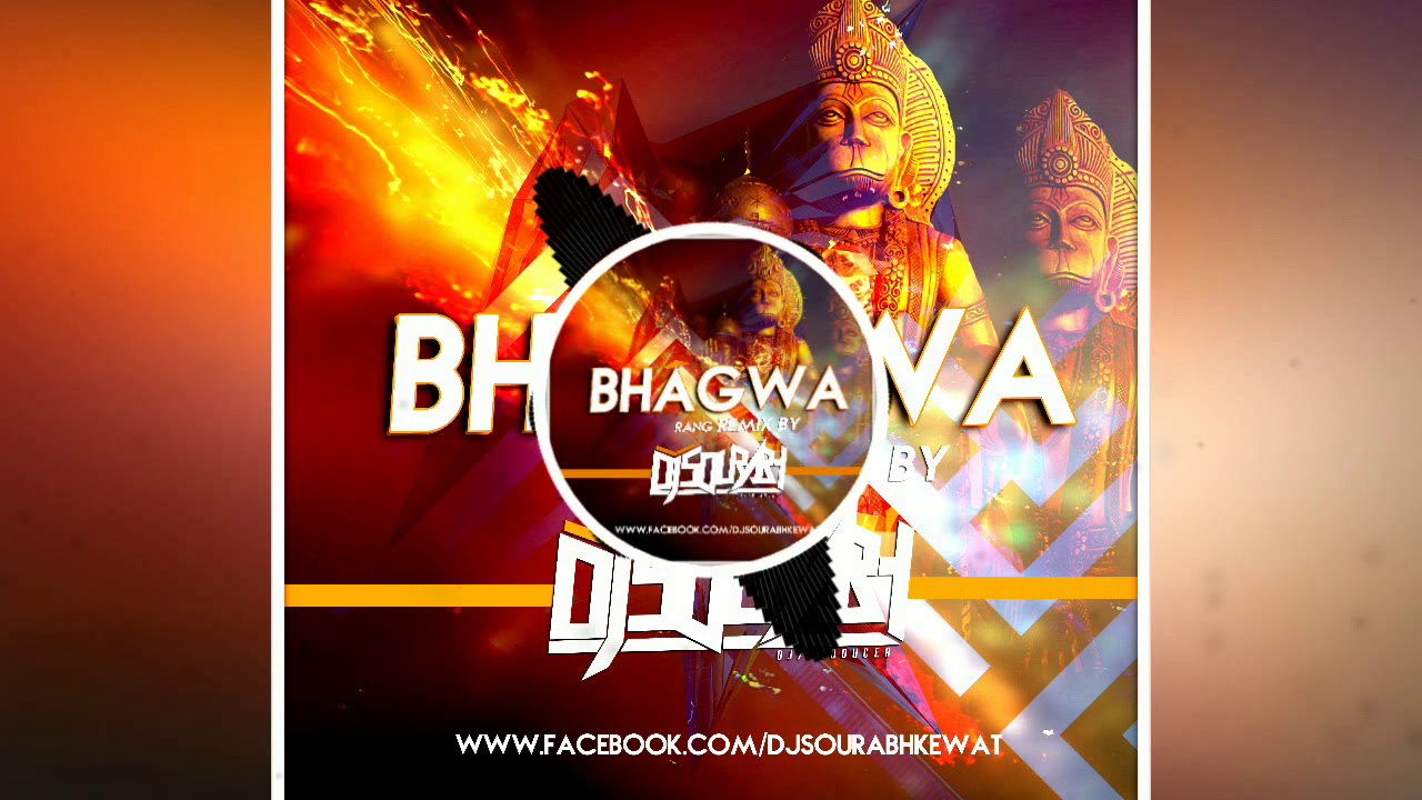 Bhagwa Rang Remix Dj Sourabh