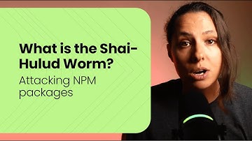The NPM worm that spreads itself — Shai-Hulud explained