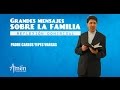 Padre Carlos Yepes | Vivir Con Sentido #105. Grandes mensajes sobre la Familia