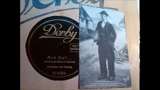 Orchester Mit Gesang Ach Du ... Aufn. 1926