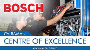 BOSCH Centre of Excellence - CV Raman College of Engineering
