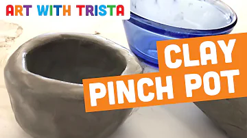 Pinch Pot Step By Step Clay Pottery Tutorial - Art With Trista