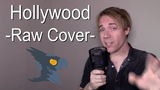 Hollywood (No Autotune) - Black Gryph0N Cover