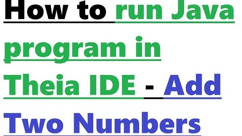 How to run Java program in Theia IDE