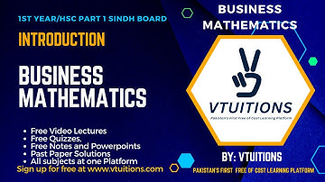 Business Mathematics: Subject Introduction - 1st year/HSC Part 1/Class 11th Sindh Board