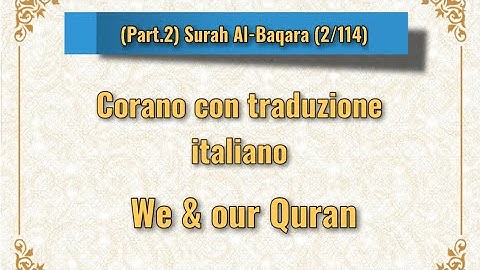 Corano 2 114 Surah Al Baqara p 3 con traduzione italiano Arbo