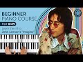 Beginner Piano Course - Part 8 / 89: The fast bit of John Lennon&#39;s &quot;Imagine&quot;