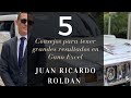 ¿Cómo ser exitoso en Gano Excel? | 5 C0NSEJOS PARA MEJORAR TUS RESULTADOS Juan Ricardo Roldán
