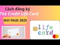 CÁCH ĐĂNG KÝ THẺ CREDIT LIFE CARD MỚI NHẤT 2025 | CÁCH ĐĂNG KÝ THẺ VISA TẠI NHẬT | CHUN KUN