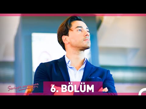 Seviyor Sevmiyor 6. Bölüm