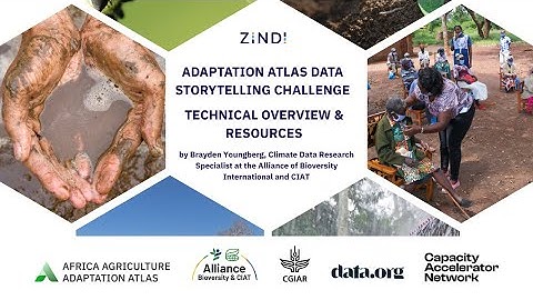 Technical Overview and Resources for the Adaptation Atlas Data Storytelling Challenge