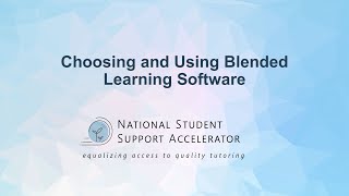 Choosing and Using Blended Learning Software