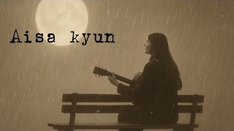 Aisa Kyun | Official Music Video | Heart-Touching Song