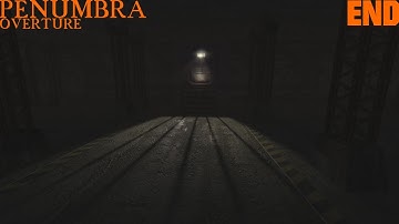 Penumbra: Overture | Part 9 (Final) | The Final Door