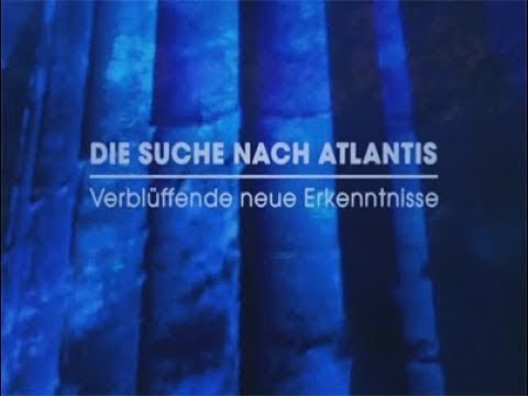 Die Suche nach Atlantis – Verblüffende neue Erkenntnisse.GERMAN DOKU