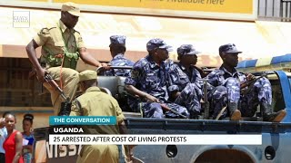 The Conversation: 25 Arrested After Cost of Living Protests in Uganda