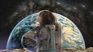 Little astronaut, big dreams ? chill lofi hip hop mix ~ beats to relax/study/work