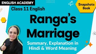 Important Questions for CBSE Class 11 English Snapshots Chapter 3  Rangas  Marriage