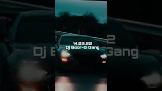 Dj Boor-G Gang 14.03.22 (Car music/g-house/gangster music)