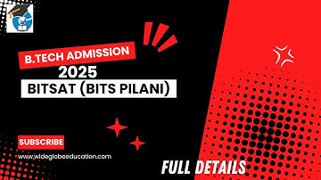 BITS Pilani Admission 2025 | BITSAT Exam, Placement, Fees & Eligibility Explained