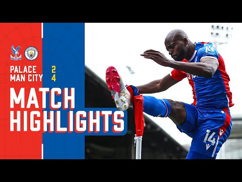 Premier League Highlights: Crystal Palace 2-4 Manchester City