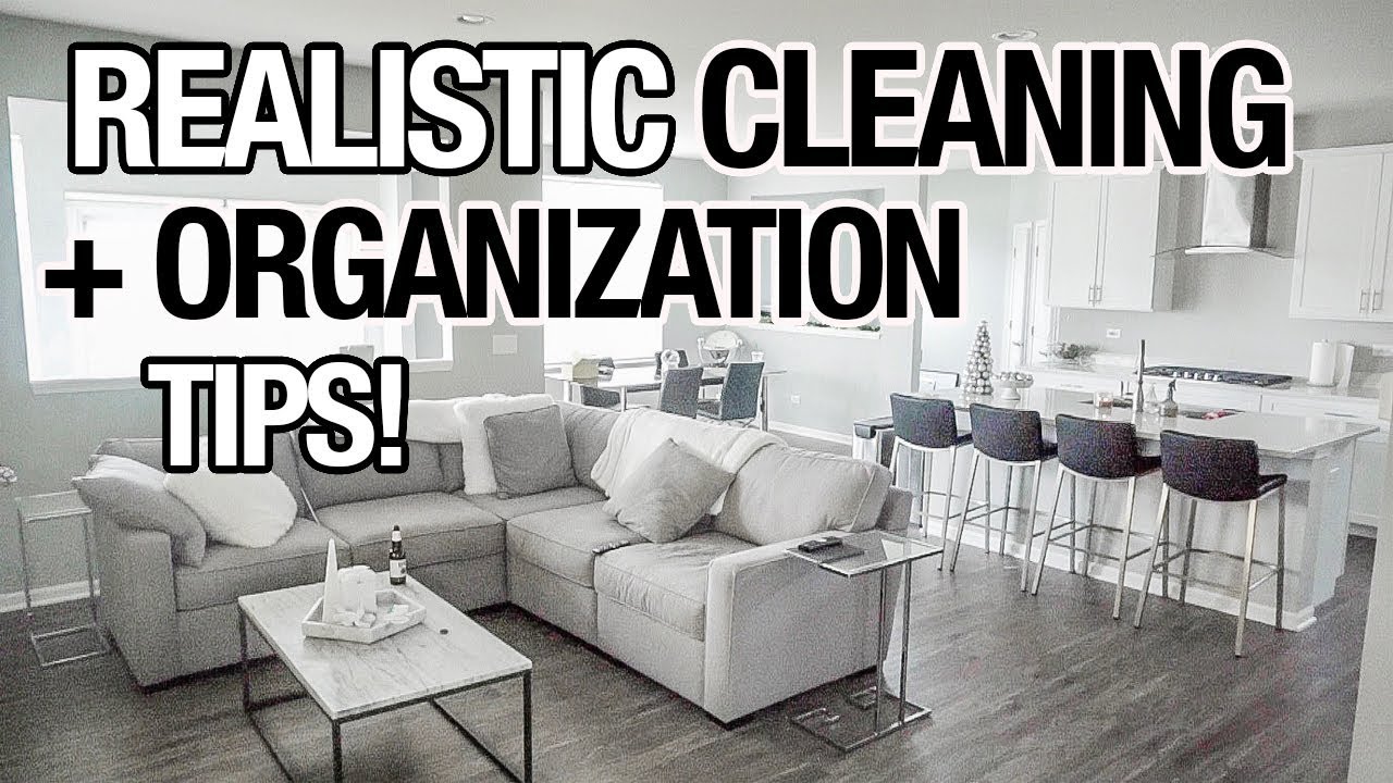 Realistic Cleaning Organization Tips You Realistic Cleaning Organization Tips