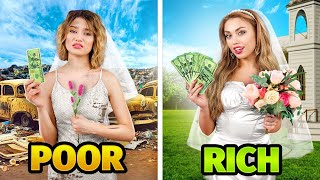 Rich vs Poor Bride | My Boyfriend Loves Me Only for Money