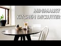 MINIMALIST KITCHEN DECLUTTER & ORGANIZATION | simplifying life with minimalism