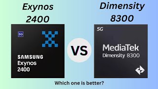 Exynos 2400 Vs Dimensity 8300 || Which one is better?