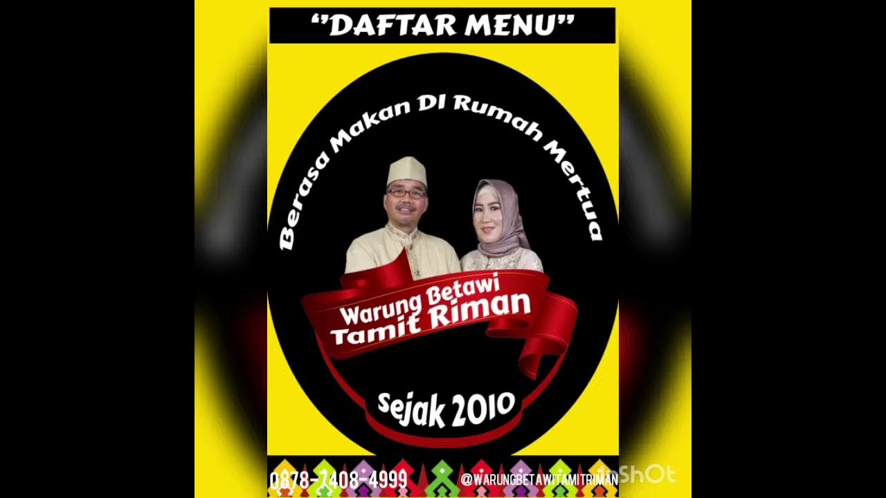 DAFTAR MENU MASAKAN BETAWI KHAS WARUNG BETAWI TAMIT RIMAN