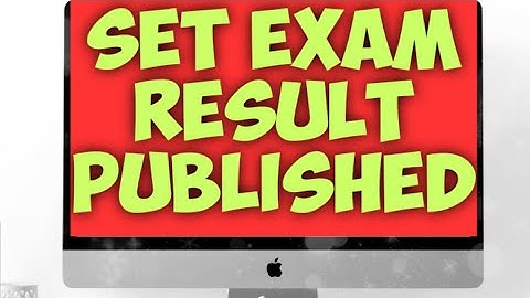 SET EXAM 2023 RESULT PUBLISHED| SET RESULT