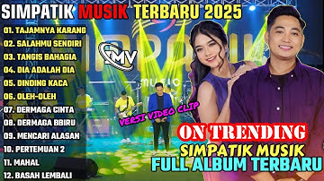 TAJAMNYA KARANG - SALAHMU SENDIRI || SIMPATIK MUSIK FULL ALBUM TERBARU 2025 || ON TRENDING