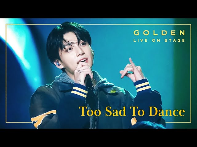 [4K]  Jung Kook 'Too Sad To Dance'   |   정국 쇼케이스 GOLDEN LIVE ON STAGE 🎫 class=