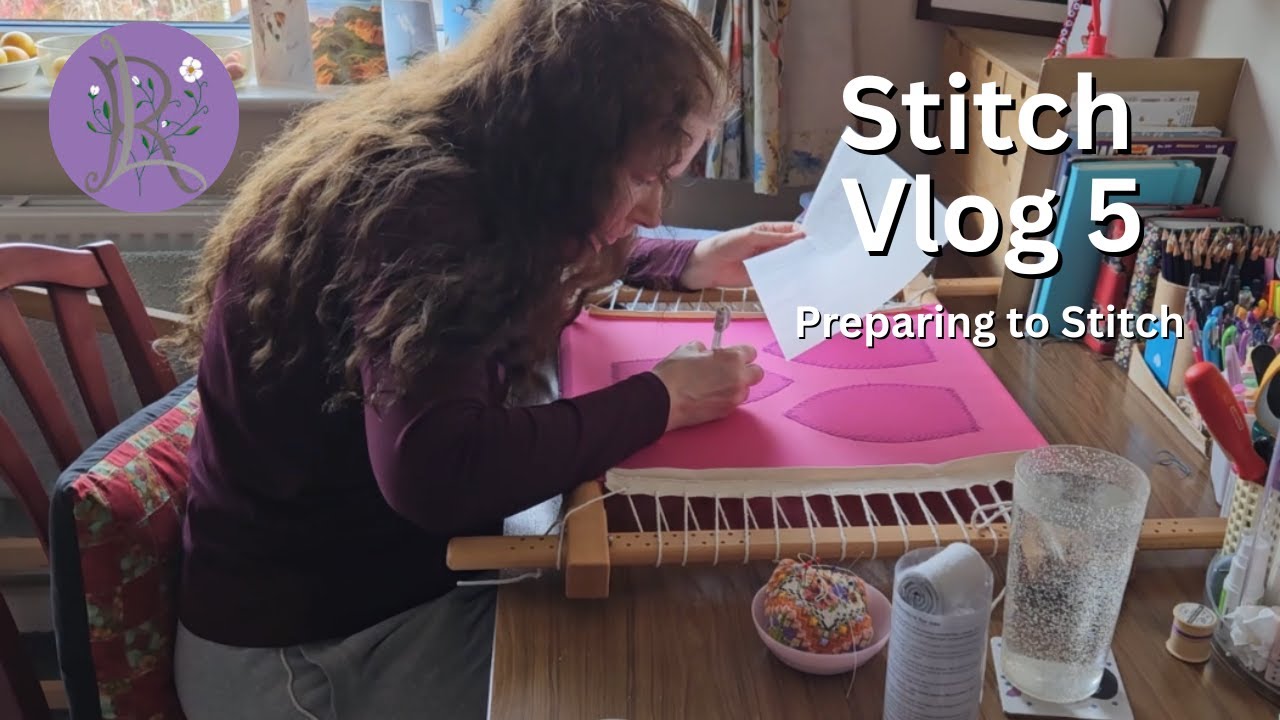 Stitch Vlog 5 Preparing to Stitch 241025