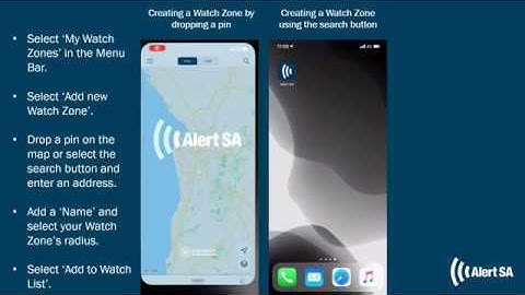 Alert SA App -  Creating Watch Zones Instructional Video