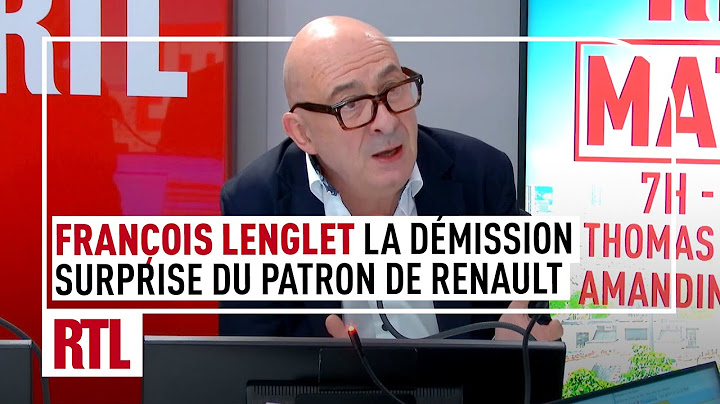 François Lenglet : la démission surprise du patron de Renault