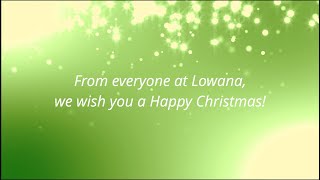 Lowana Christmas - 2019 Roundup