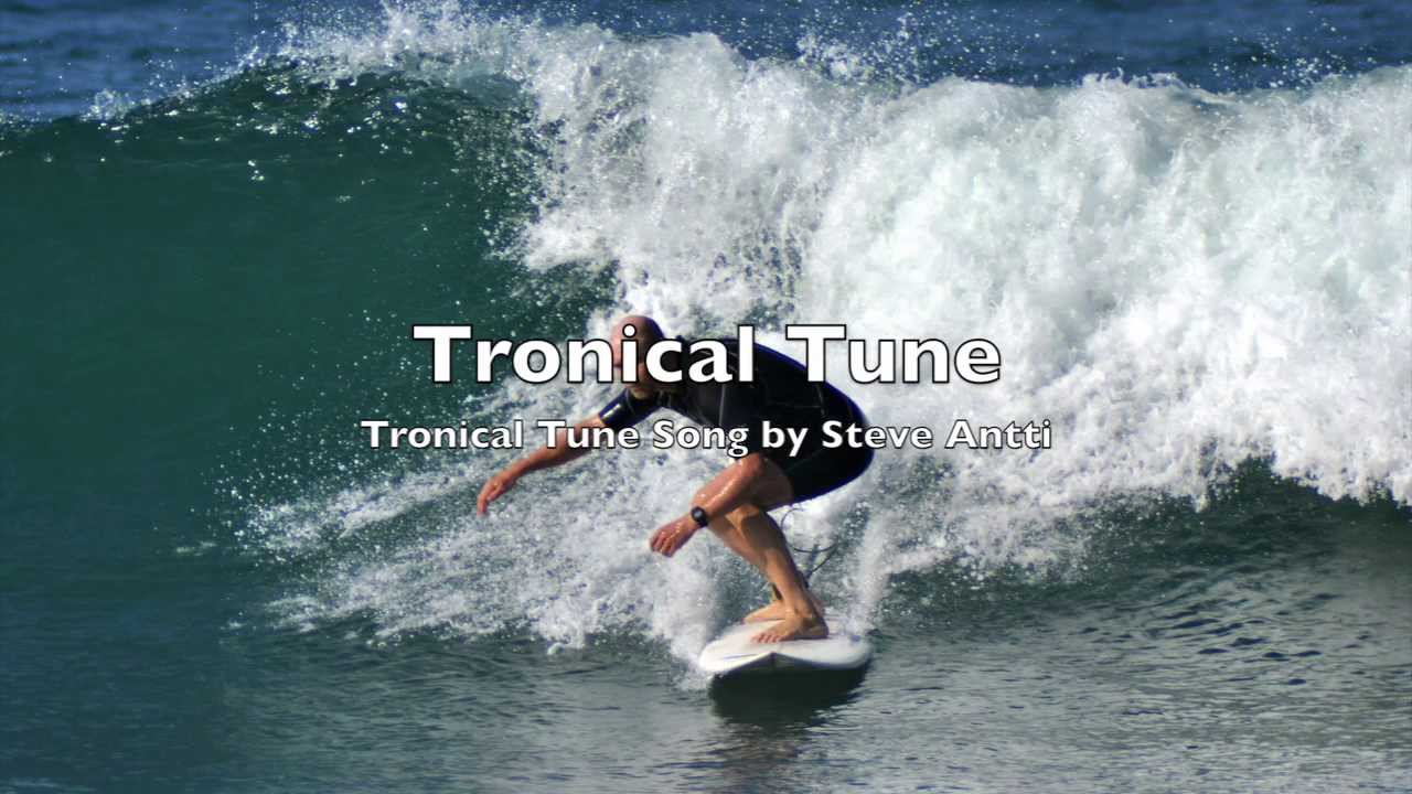 Obejrzyj Tronical Tune by Steve Antti w YouTube Obejrzyj Tronical Tune by Steve Antti w YouTube