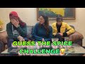 Guess the spice challenge blindfolded  leena shersia vlogs