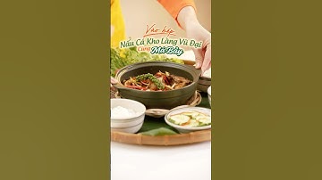 Vào bếp cùng Má Bảy | Cá kho làng Vũ Đại