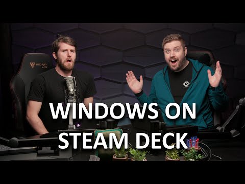 Windows On Steam Deck - WAN Show March 11, 2022